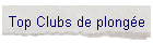 Top Clubs de plonge