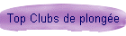 Top Clubs de plonge